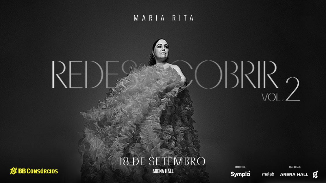 Imagem do evento MARIA RITA - 'REDESCOBRIR VOL.2'