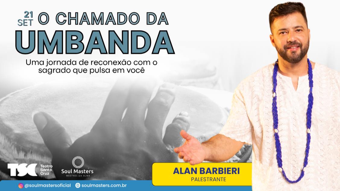 Imagem do evento O CHAMADO DA UMBANDA' COM ALAN BARBIERI
