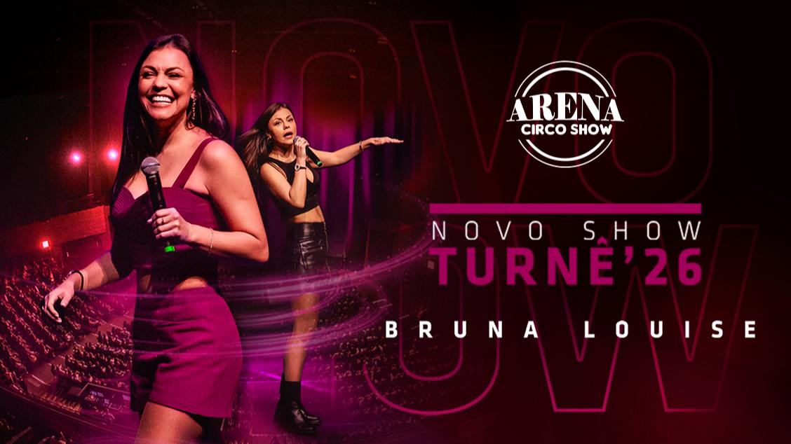 Bruna Louise: Novo Show - Turnê 2026 em Praia Grande