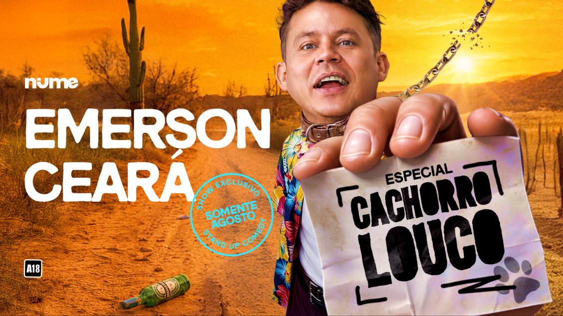 Emerson Ceará em Sorocaba/SP ESPECIAL CACHORRO LOUCO