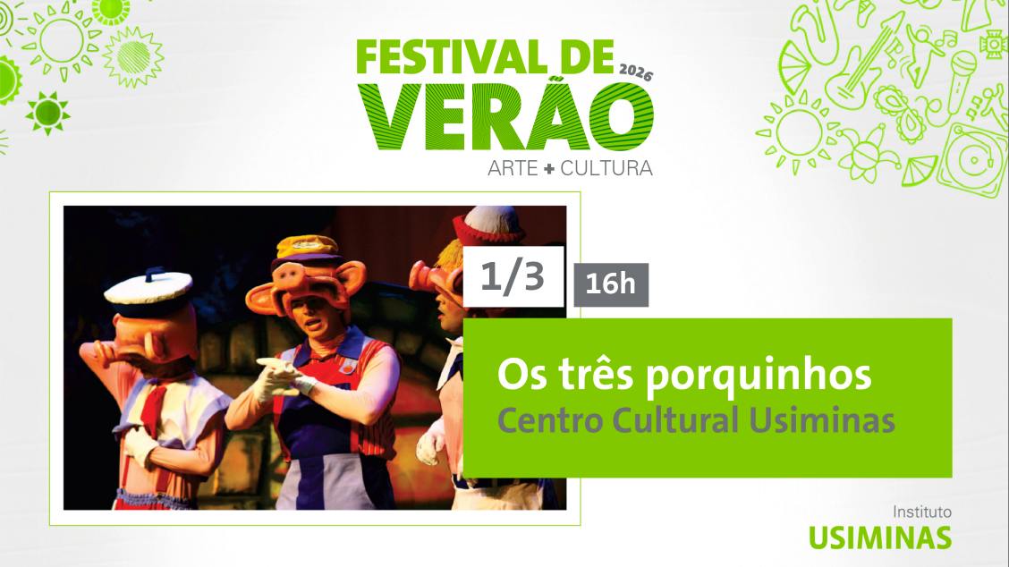 Imagem do evento FESTIVAL DE VERÃO 2026 - OS TRÊS PORQUINHOS