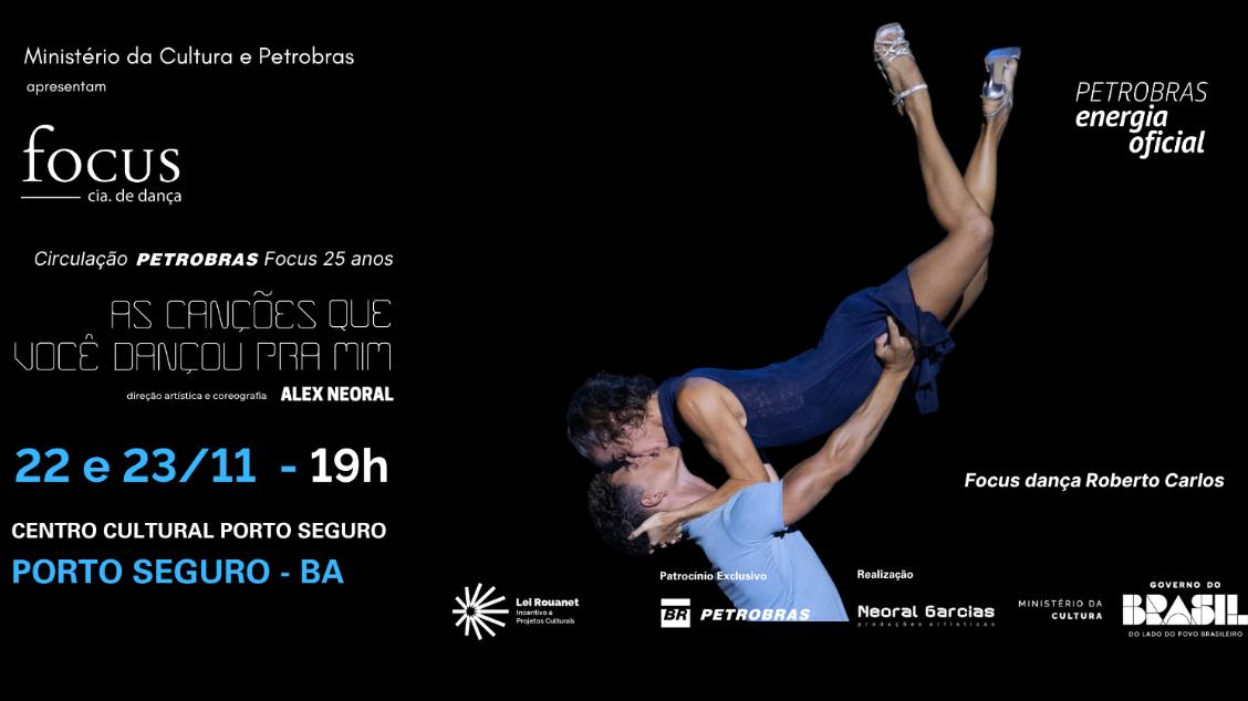 Imagem do evento AS CANÇÕES QUE VOCÊ DANÇOU PRA MIM  Focus Cia de Danca na cidade de Porto Seguro. 