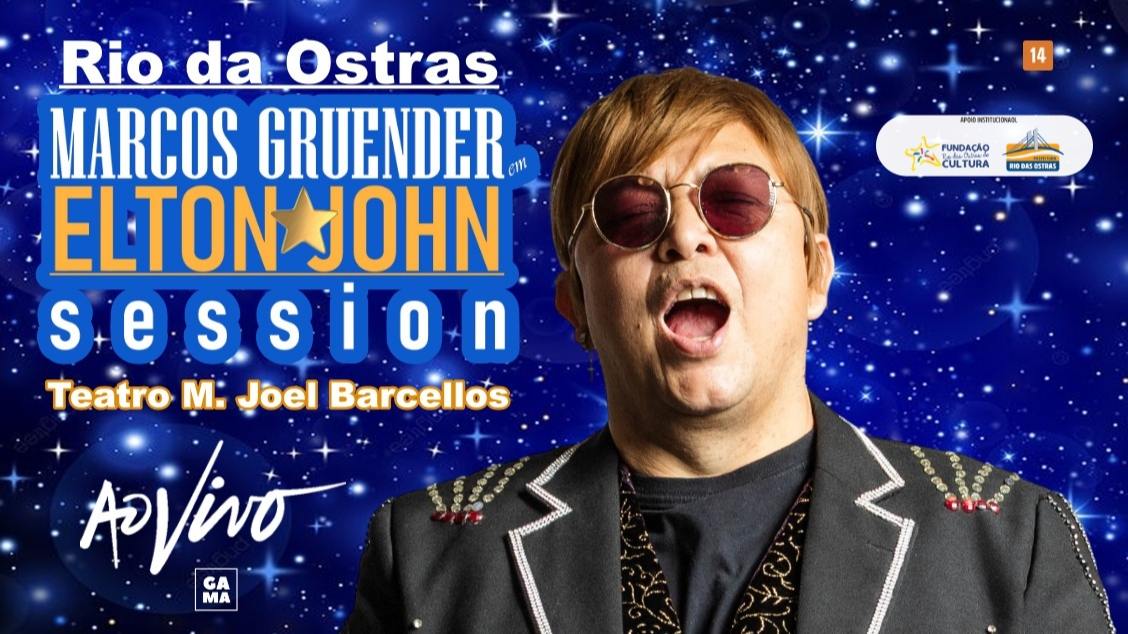 ELTON JOHN SESSION - RIO DAS OSTRAS com Marcos Gruender