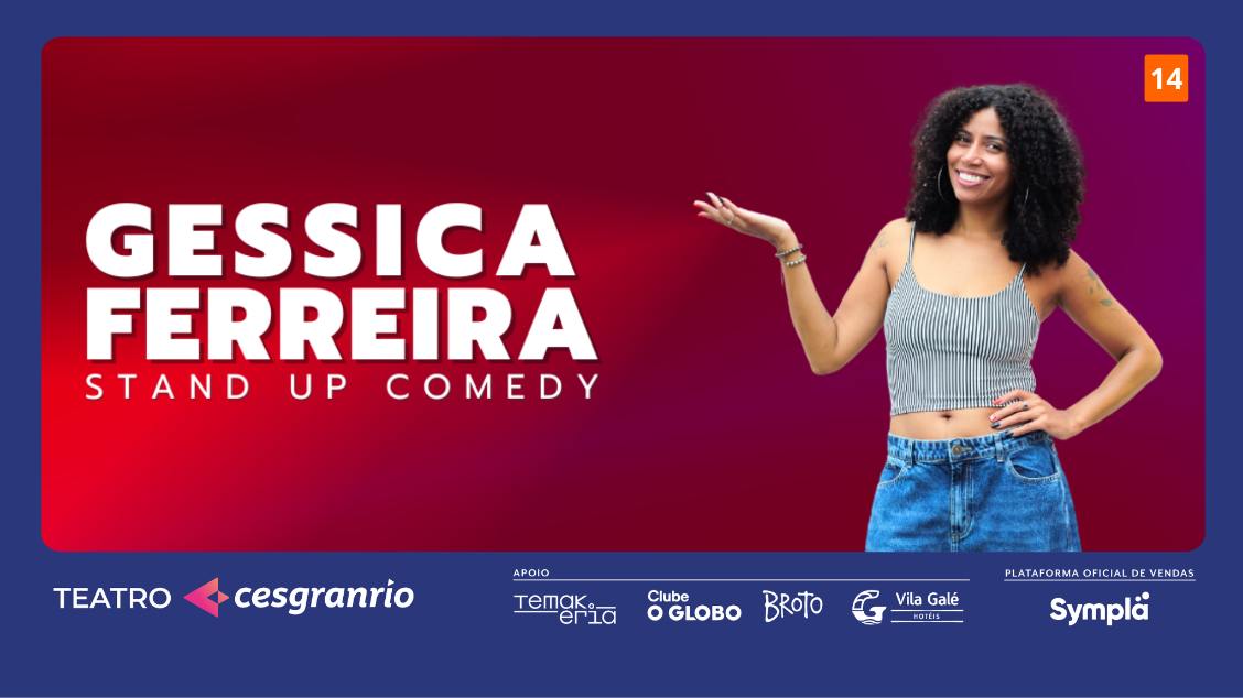 STAND UP COM GESSICA FERREIRA