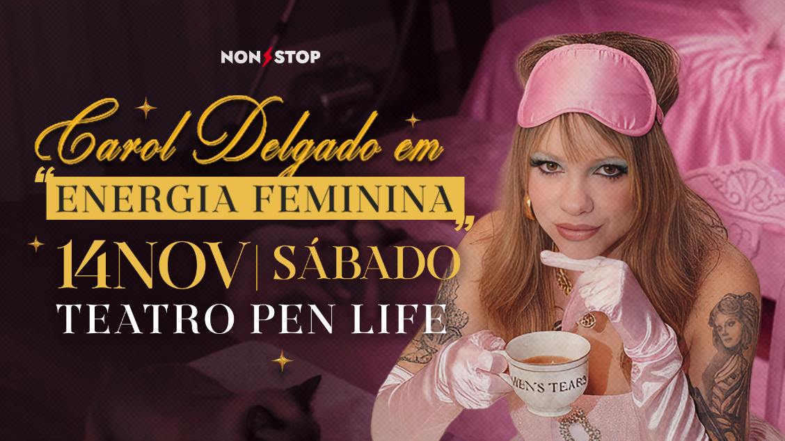 Imagem do evento Carol Delgado em Energia Feminina  14 Nov  Sábado 21h