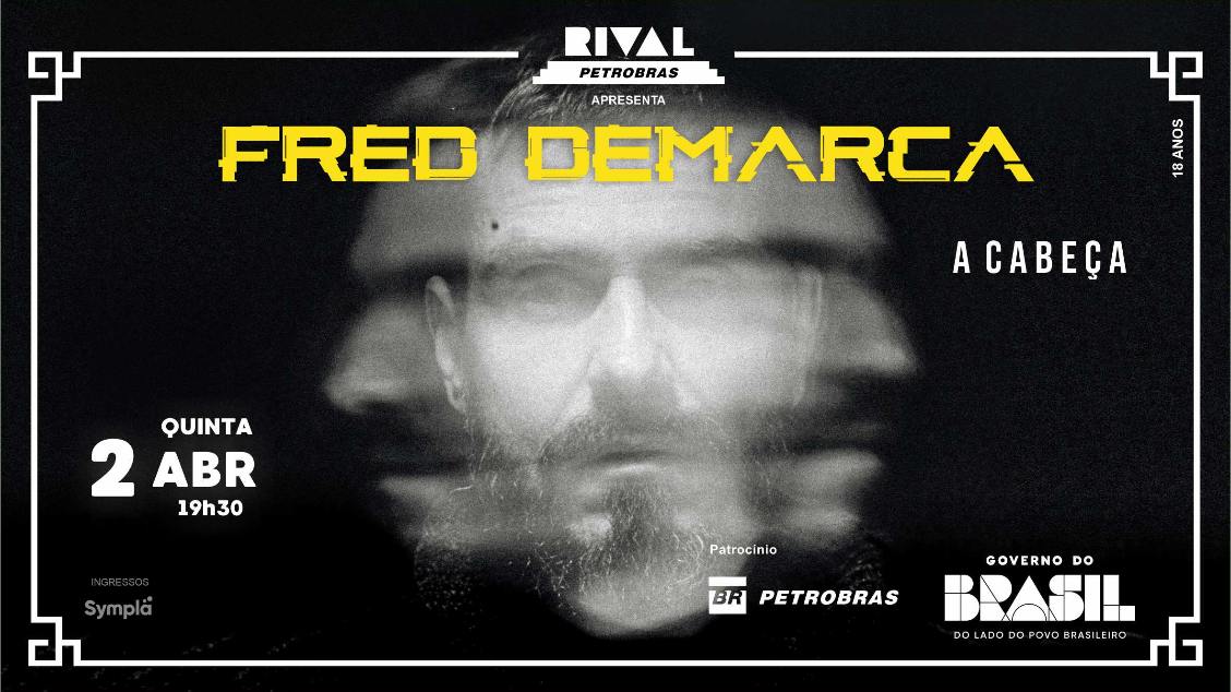 FRED DEMARCA NO SHOW “A CABEÇA”  Participações: Ilessi e Diogo Mirandela