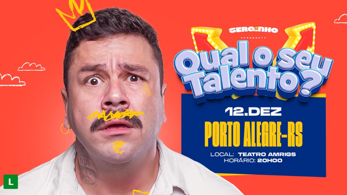 Imagem do evento SERGINHO LACERDA em PORTO ALEGRE/RS - VIDA DE PAI