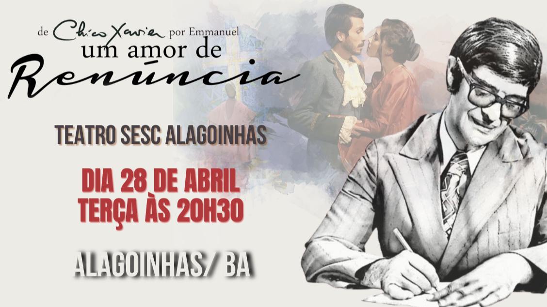 Imagem do evento Um Amor de Renúncia - Alagoinhas - BA