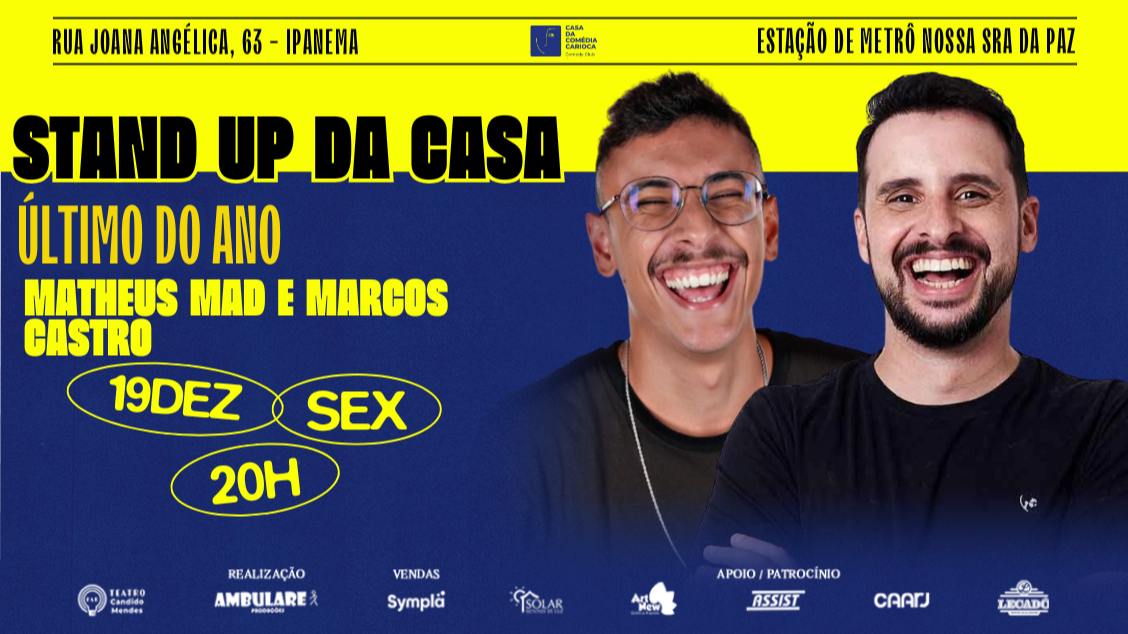 Imagem do evento CASA DA COMÉDIA CARIOCA  - STAND UP DA CASA: com Marcos Castro e Matheus MAD