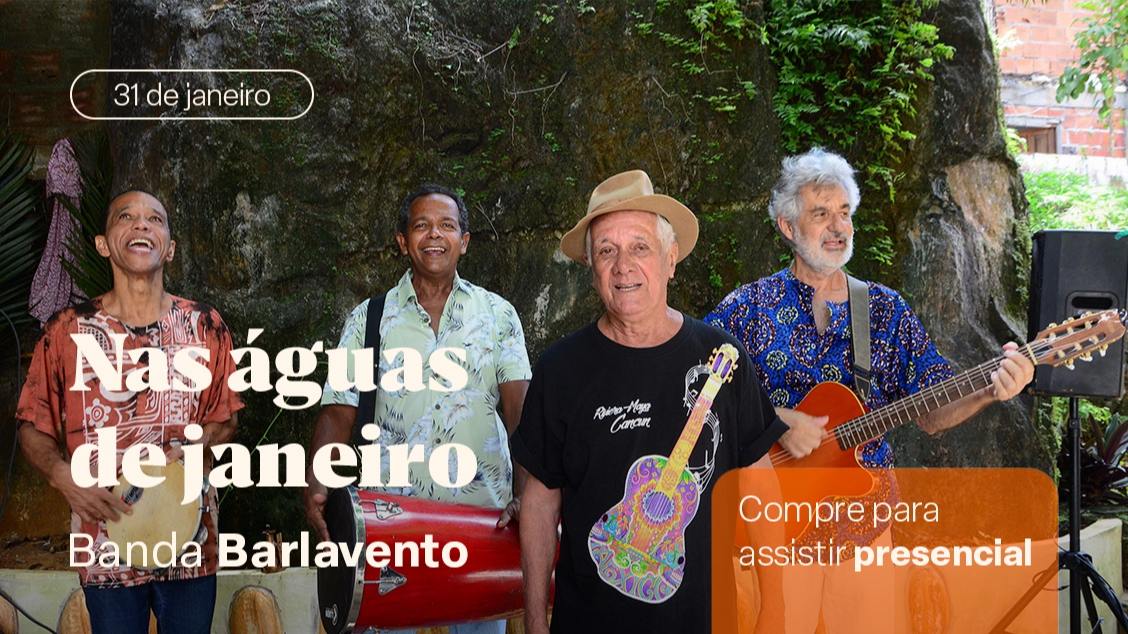 Imagem do evento Barlavento nas águas de Janeiro