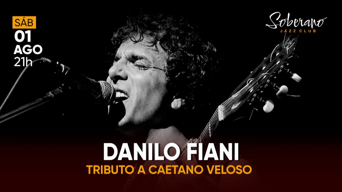 Danilo Fiani - Tributo a Caetano Veloso
