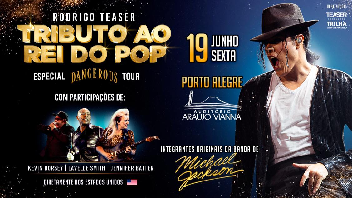 Rodrigo Teaser | Tributo ao Rei do Pop | Especial Dangerous Tour em Porto Alegre