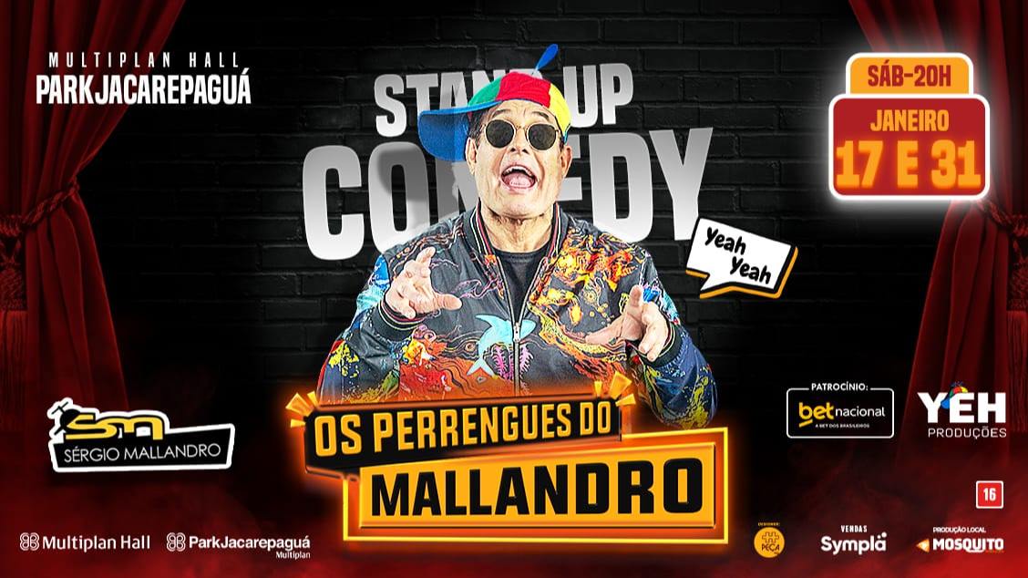 Imagem do evento SERGIO MALLANDRO OS PERRENGUES DO MALLANDRO