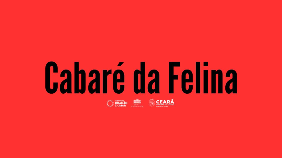 Imagem do evento Cabaré da Felina
