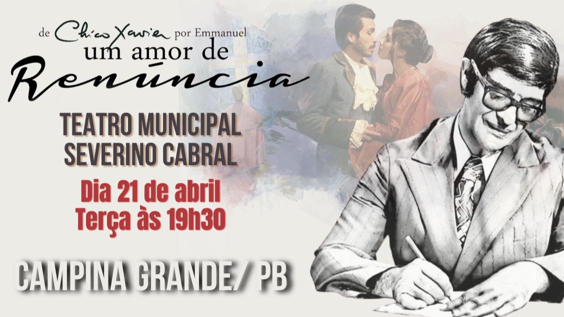 Imagem do evento Um Amor de Renúncia - Campina Grande - PB