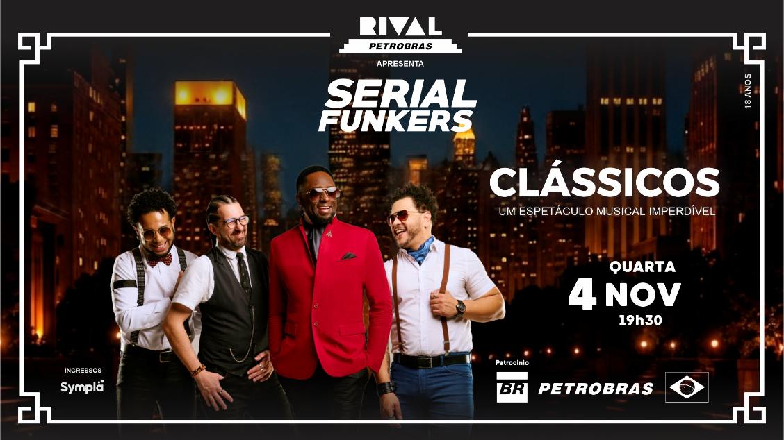 Source image — SERIAL FUNKERS NO SHOW “CLÁSSICOS”