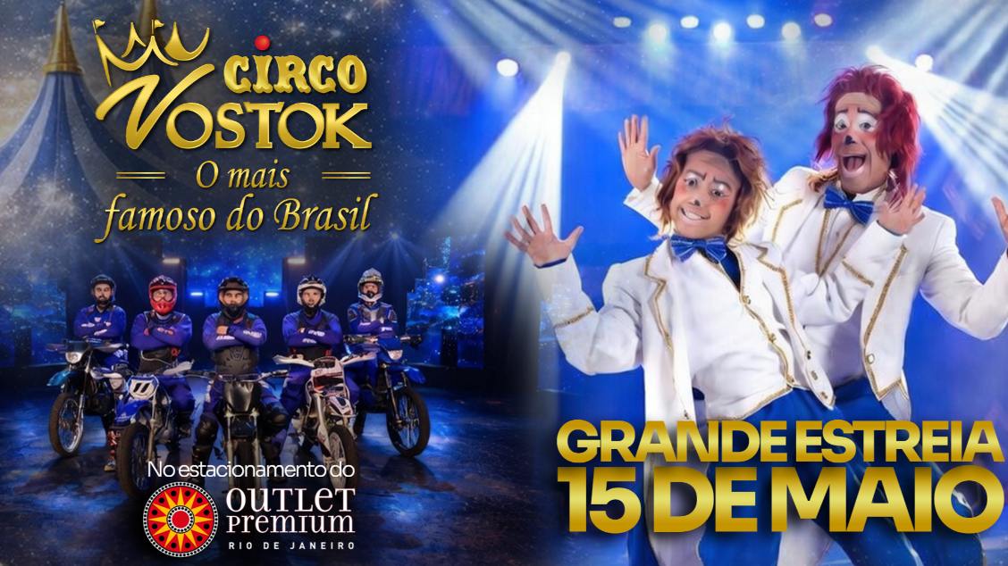 Imagem do evento CIRCO VOSTOK -OUTLET PREMIUM
