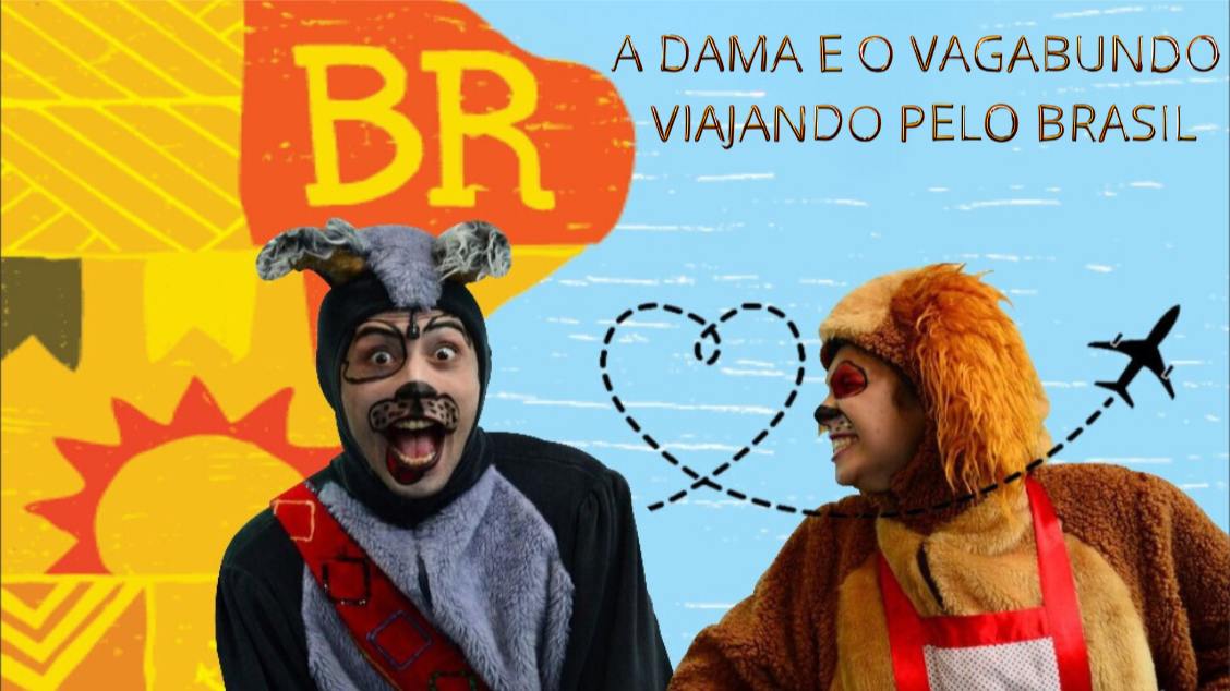 Imagem do evento A Dama e o Vagabundo: Viajando Pelo Brasil