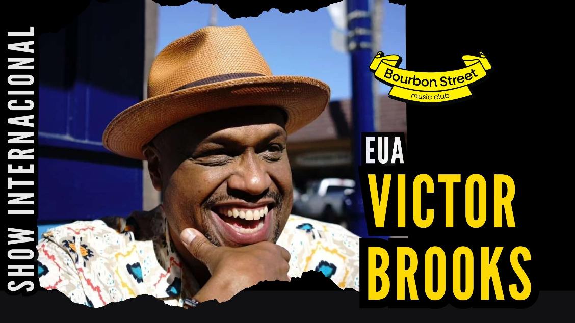 Imagem do evento Victor Brooks (INTERNACIONAL)