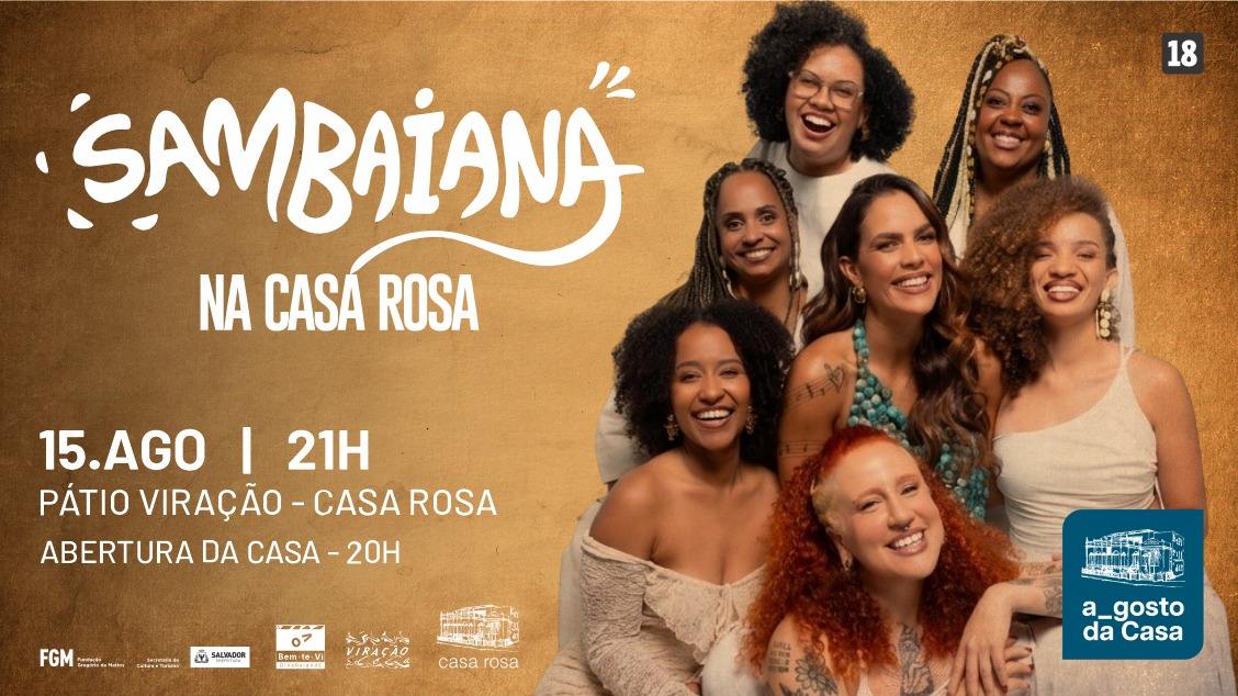 Sambaiana na Casa Rosa em Salvador