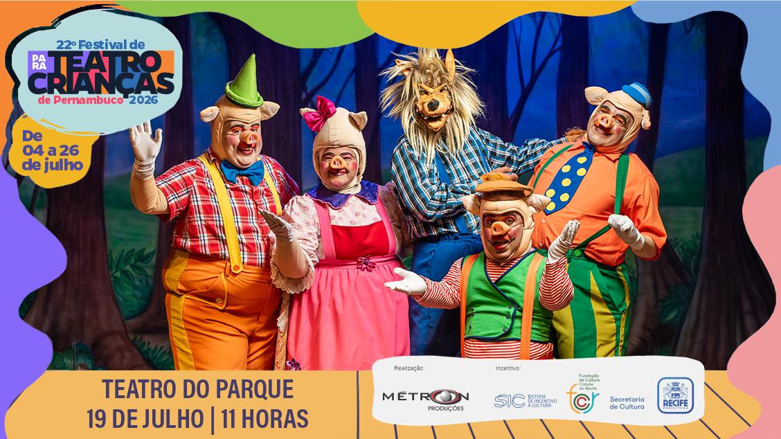 Imagem do evento OS 3 SUPER PORQUINHOS