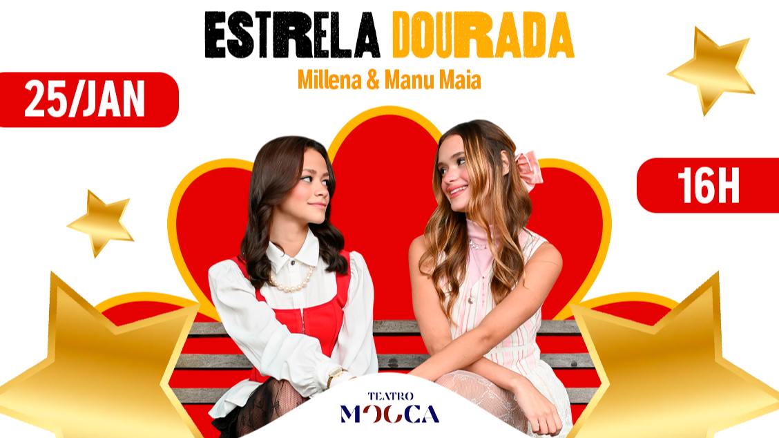Imagem do evento ESTRELA DOURADA COM MILLENA E MANU MAIA