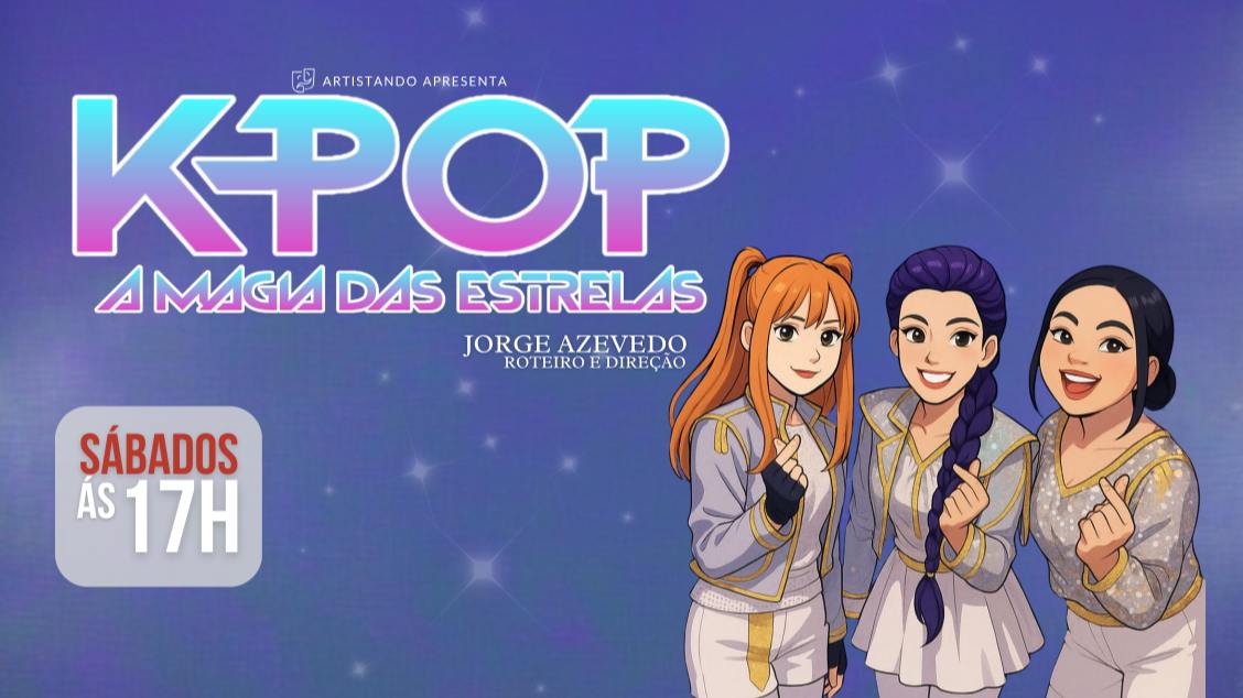 Imagem do evento K-POP, A MAGIA DAS ESTRELAS - O MUSICAL