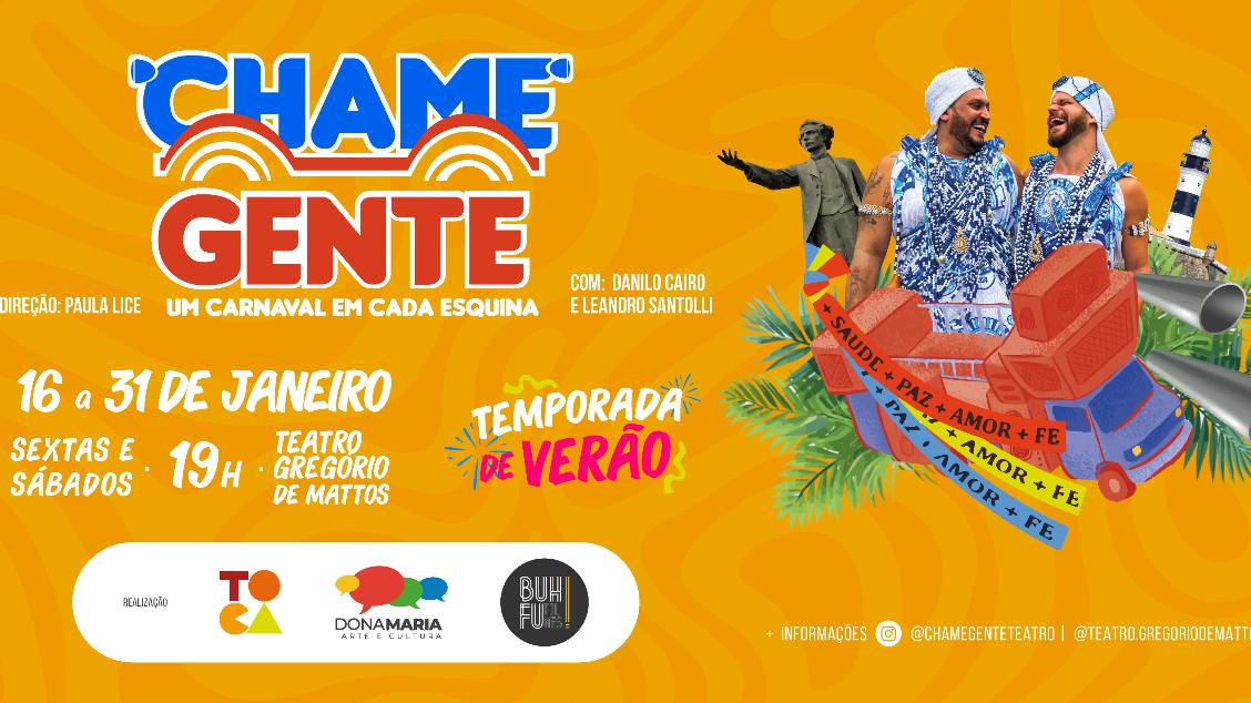 Imagem do evento CHAME GENTE - um carnaval em cada esquina