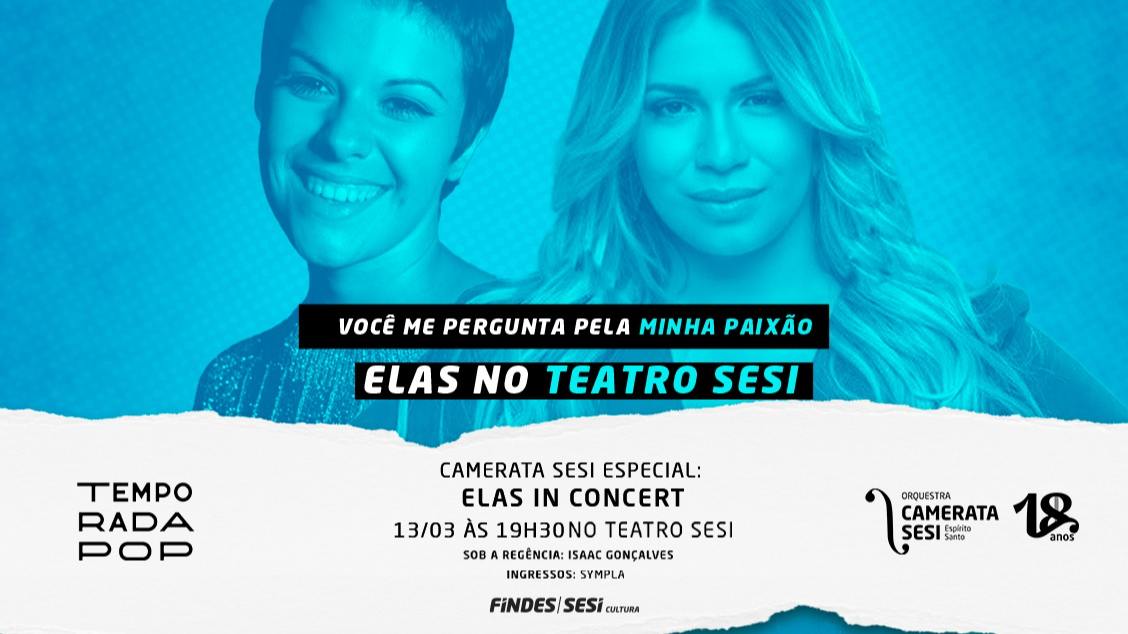 Imagem do evento Orquestra Camerata Sesi - Temporada Pop: Elas in Concert