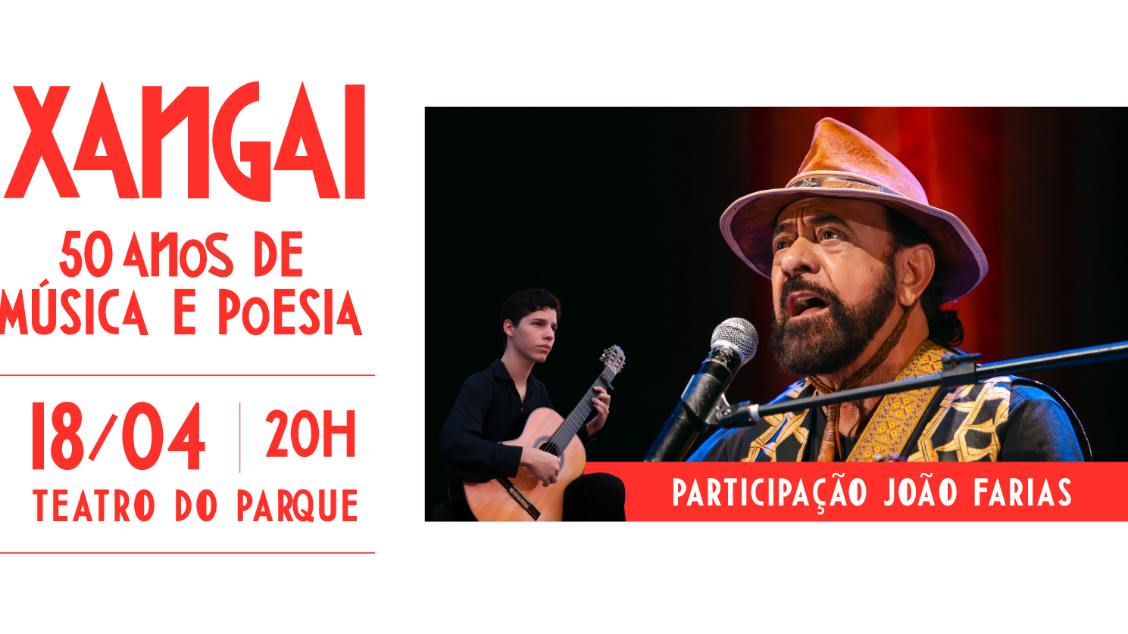 Imagem do evento Xangai- '50 anos de música e poesia'