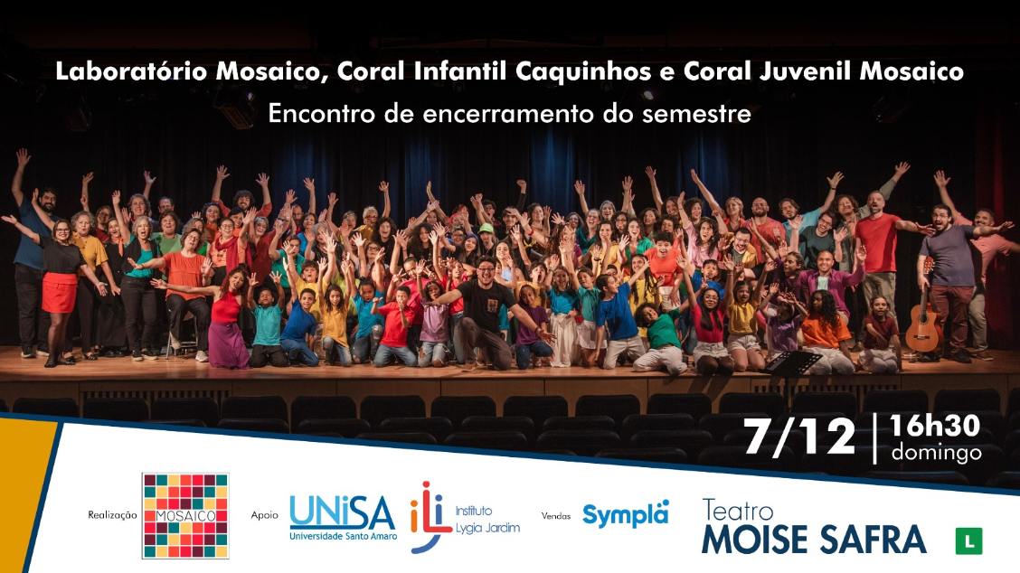 Imagem do evento Laboratório Mosaico, Coral Infantil Caquinhos e Coral Juvenil Mosaico - Encontro de encerramento do semestre