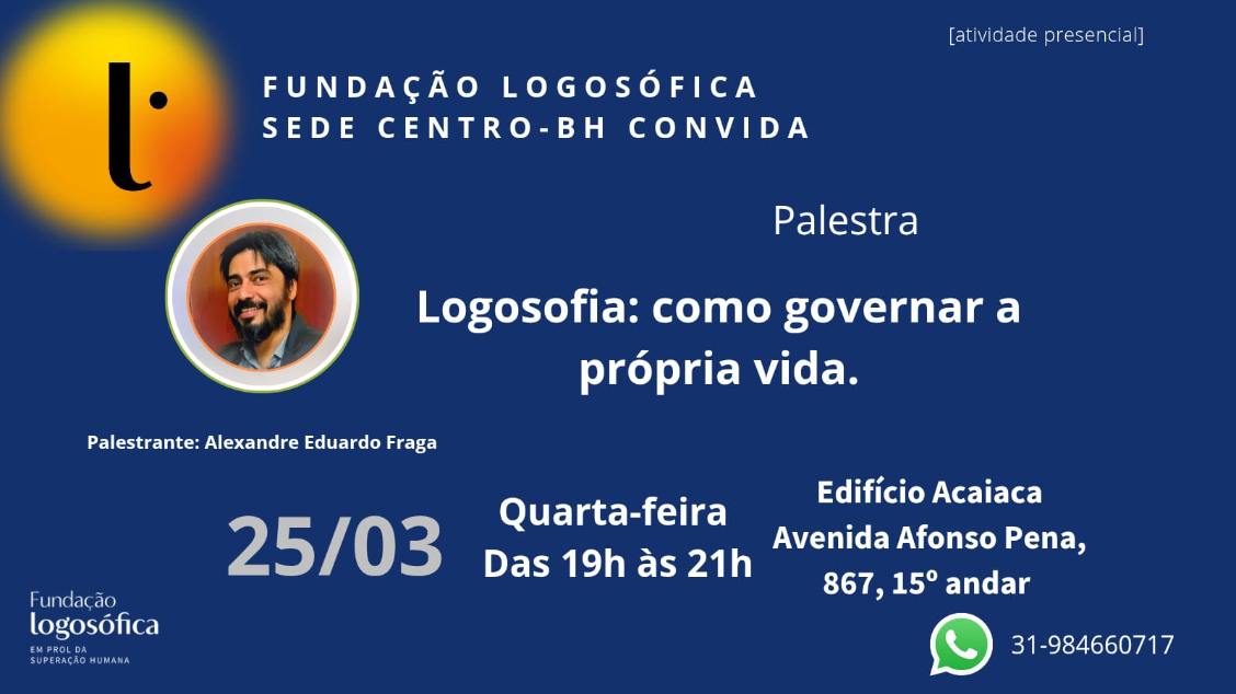 Imagem do evento Logosofia: Como governar a própria vida
