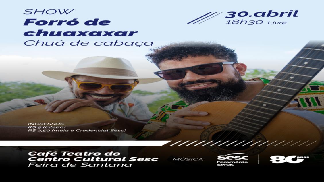 Imagem do evento SHOW FORRÓ DE CHUAXAXAR – CHUÁ DE CABAÇA 