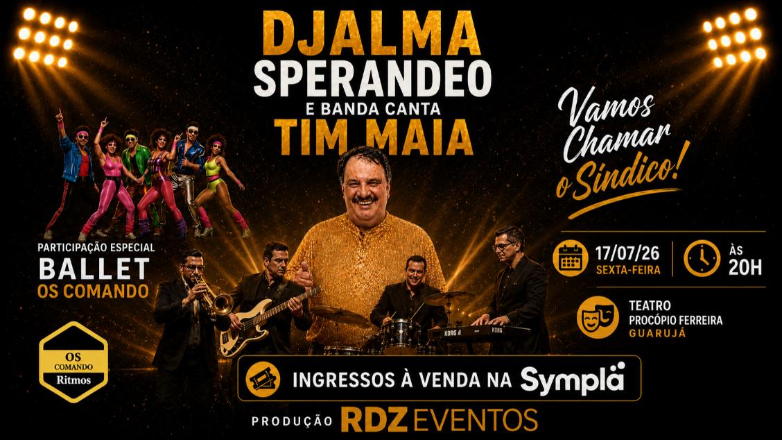 DJALMA SPERANDEO E BANDA  interpreta TIM MAIA em  'VAMOS CHAMAR O SÍNDICO - Guarujá, SP