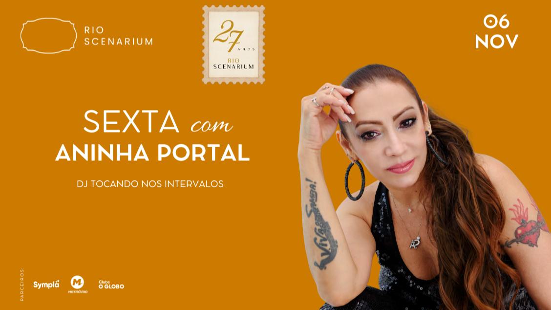 Imagem do evento ANINHA PORTAL NO RIO SCENARIUM  06.11