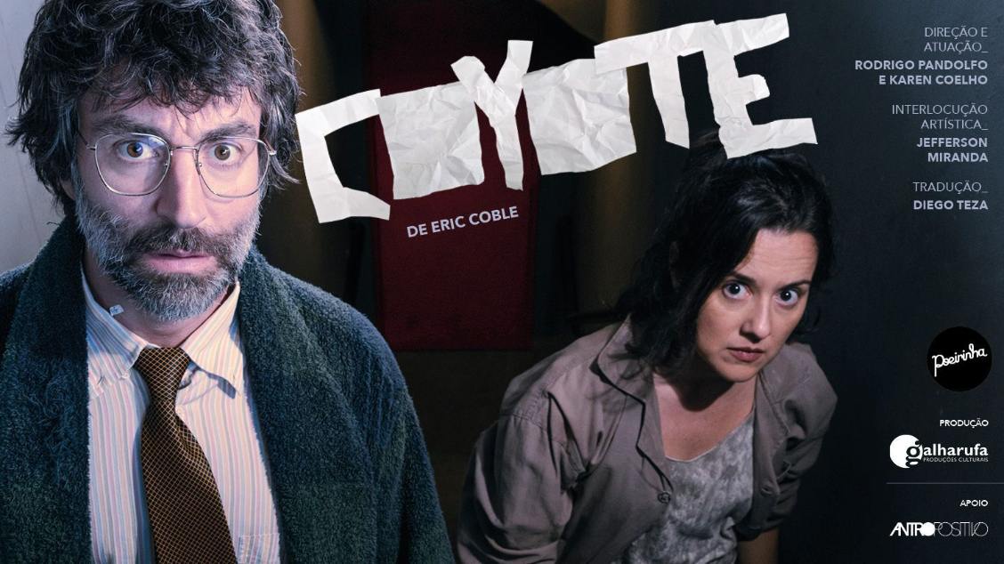 Imagem do evento Coyote - (Não será permitida a entrada após o início do Espetáculo)