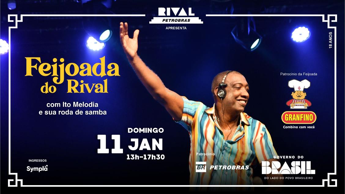 Imagem do evento FEIJOADA DO RIVAL COM ITO MELODIA E SUA RODA DE SAMBA