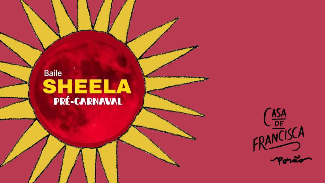 Imagem do evento Baile Sheela // Pré-Carnaval com bloco Cornucópia Desvairada