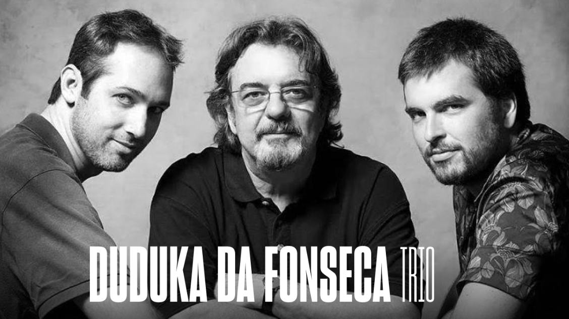 Imagem do evento Duduka Da Fonseca Trio