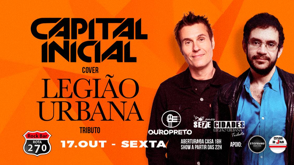 LEGIÃO URBANA TRIBUTO E CAPITAL INICIAL COVER