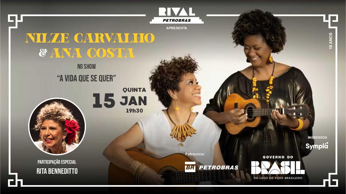 Imagem do evento NILZE CARVALHO & ANA COSTA EM “A VIDA QUE SE QUER”  PARTICIPAÇÃO ESPECIAL DE RITA BENNEDITTO