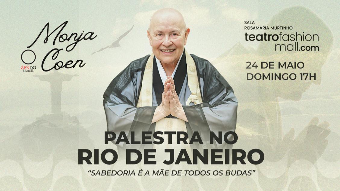 PALESTRA SABEDORIA É A MÃE DE TODOS OS BUDAS - MONJA COEN