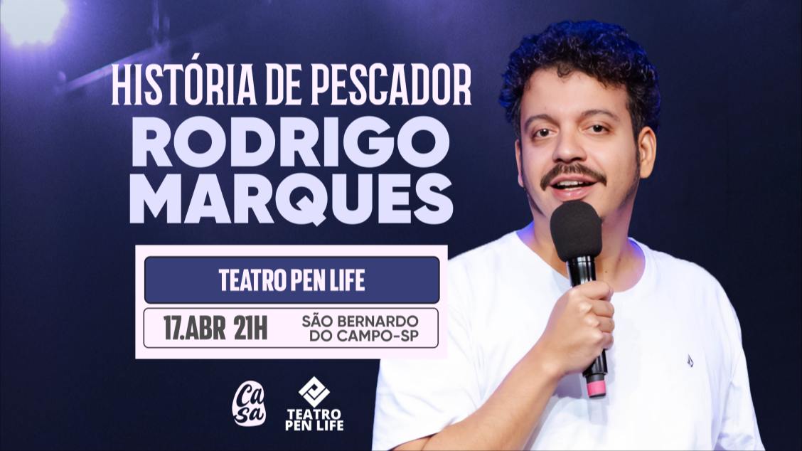 Imagem do evento Rodrigo Marques em História de Pescador 17 abril 21h