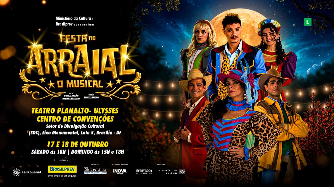 Imagem do evento Festa no Arraial, O Musical - Brasília