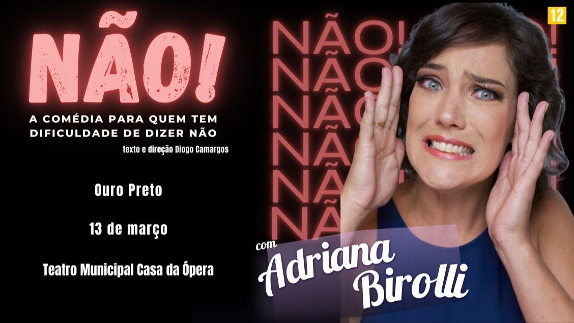 Imagem do evento NÃO! a comédia para quem tem dificuldade de dizer não Ouro Preto