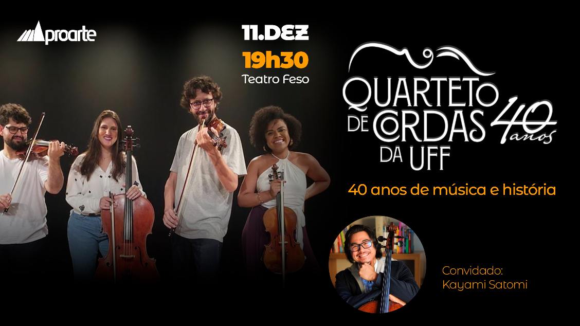 Imagem do evento QUARTETO DE CORDAS DA UFF – 40 ANOS DE MÚSICA E HISTÓRIA - Teresópolis